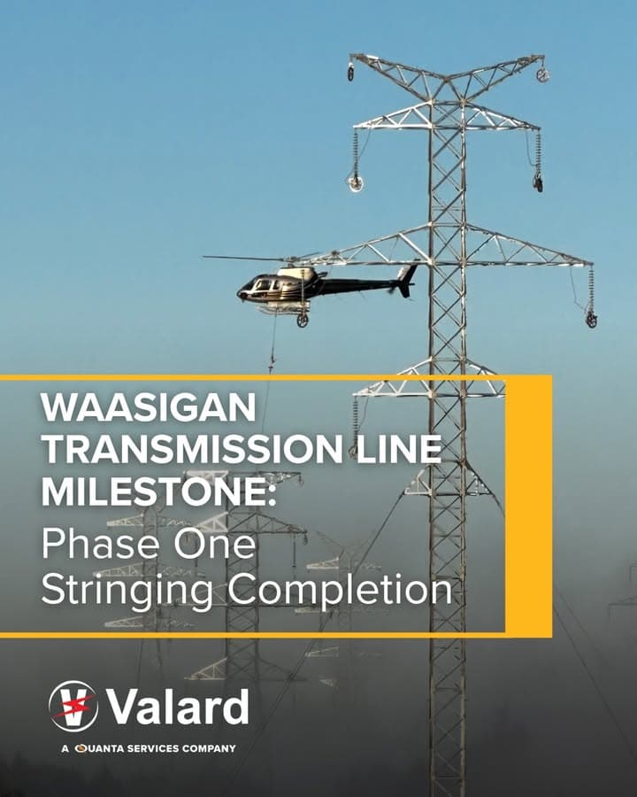 Congratulations to Valard Construction and all teams involved in the successful completion of Phase 1 stringing on the W