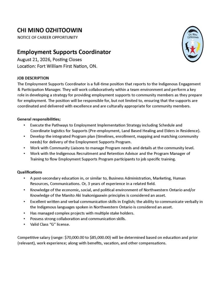 📣 WE’RE HIRING | EMPLOYMENT SUPPORTS COORDINATOR Chi Mino Ozhitoowin is seeking an Employment Supports Coordinator to j
